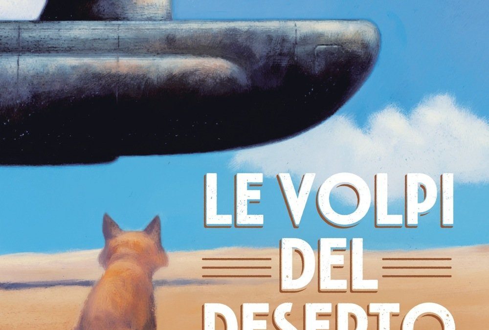 Le volpi del deserto