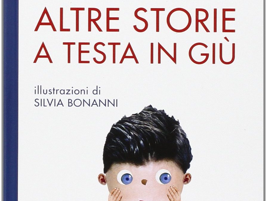 Altre storie a testa in giù