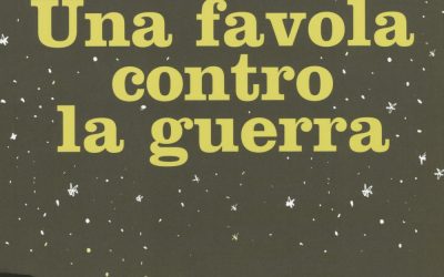 Il nemico. Una favola contro la guerra